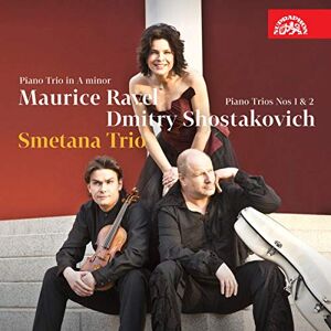 Ravel & Shostakovich Piano Trios Ravel & Shostakovich Piano Trios