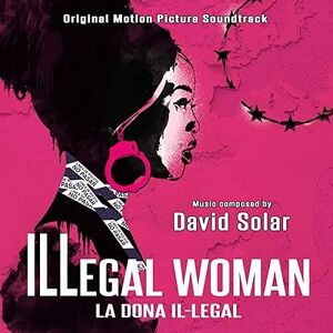 Illegal Woman Illegal Woman
