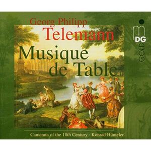 Telemann: Musique de Table /Camerata of the 18th Century · Hünteler Telemann: Musique de Table /Camerata of the 18th Century · Hünteler