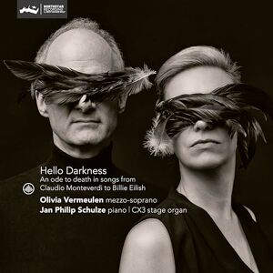 Hello Darkness: An Ode to Death in Songs from Claudio Monteverdi to Billie Eilish Hello Darkness: An Ode to Death in Songs from Claudio Monteverdi to Billie Eilish