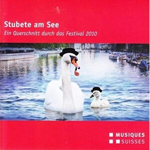 Stubete am See: Festival 10 Stubete am See: Festival 10