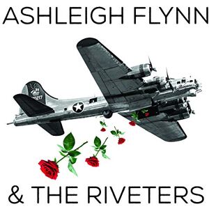 Ashleigh Flynn & The Riveters Ashleigh Flynn & The Riveters