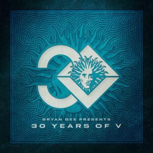 30 Years of V (Bryan Gee presents) 30 Years of V (Bryan Gee presents)