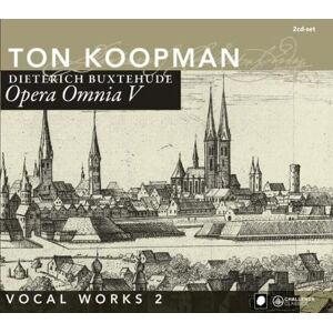 Buxtehude: Vocal Works, Vol.2 / Opera Omnia V Buxtehude: Vocal Works, Vol.2 / Opera Omnia V