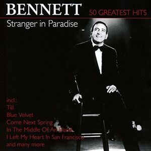 Stranger In Paradise-50 Greatest Stranger In Paradise-50 Greatest