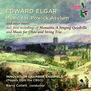 Elgar: Powick Asylum Music Elgar: Powick Asylum Music