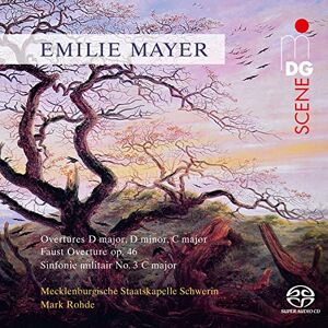 Emilie Mayer: Overtures; Sinfonie Militair No. 3 Emilie Mayer: Overtures; Sinfonie Militair No. 3