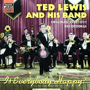 LEWIS, Ted: Is Everybody Happy? LEWIS, Ted: Is Everybody Happy?