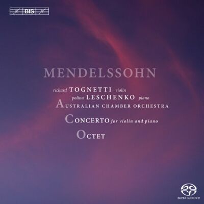 Mendelssohn: Violin Piano Concertos Mendelssohn: Violin Piano Concertos