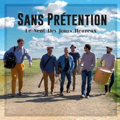 Le Vent des Jours Heureux Le Vent des Jours Heureux