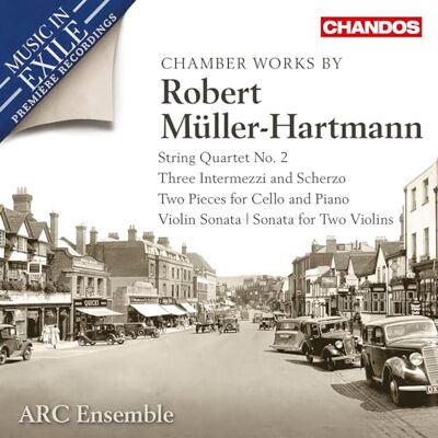Robert Muller-Hartmann: Chamber Works Robert Muller-Hartmann: Chamber Works