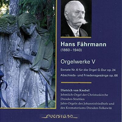 Fahrmann: Orgelwerke V Fahrmann: Orgelwerke V