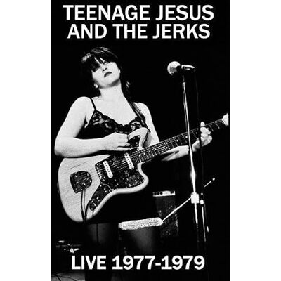 Lydia Lunch - Teenage Jesus / Jerks Live 1977 - Music Cassette Lydia Lunch - Teenage Jesus / Jerks Live 1977 - Music Cassette