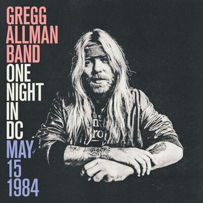One Night in DC, May 15, 1984 One Night in DC, May 15, 1984