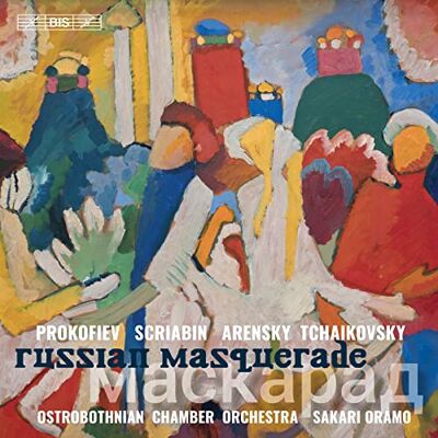 Russian Masquerade: Prokofiev, Scriabin, Arensky, Tchaikovsky Russian Masquerade: Prokofiev, Scriabin, Arensky, Tchaikovsky