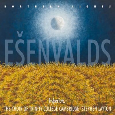Eenvalds: Northern Lights, Stars & Other Choral Works Eenvalds: Northern Lights, Stars & Other Choral Works