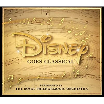 Disney Goes Classical Disney Goes Classical