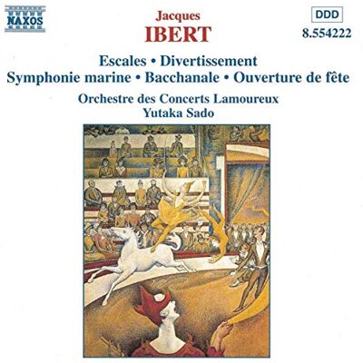 IBERT: Escales / Divertissement / Symphonie marine IBERT: Escales / Divertissement / Symphonie marine