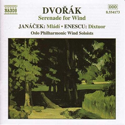 Music for Wind Ensembles Dvorák, Janácek and Enescu Music for Wind Ensembles Dvorák, Janácek and Enescu