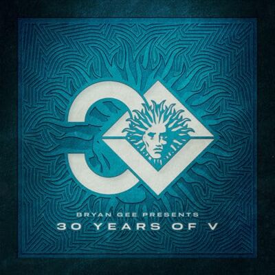 30 Years of V (Bryan Gee presents) 30 Years of V (Bryan Gee presents)