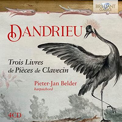 Dandrieu: Trois Livres de Pieces de Clavecin Dandrieu: Trois Livres de Pieces de Clavecin