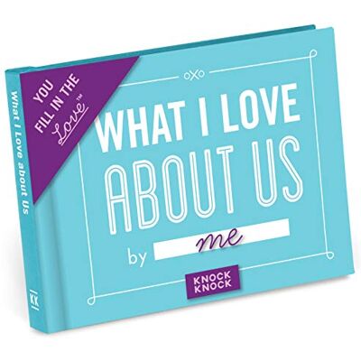 Knock Knock What I Love about Us Fill in the Love Book Fill-in-the-Blank Gift Journal, 4.5 x 3.25-inches: Fill-in-the-blank Journal Knock Knock What I Love about Us Fill in the Love Book Fill-in-the-Blank Gift Journal, 4.5 x 3.25-inches: Fill-in-the-blank Journal