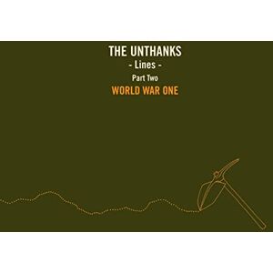 Lines Part Two: World War One Lines Part Two: World War One