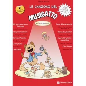 Le Canzoni del Musigatto Vol. 2 Vocal BOOK+CD Le Canzoni del Musigatto Vol. 2 Vocal BOOK+CD