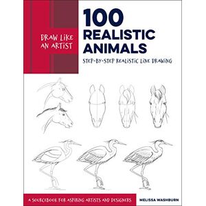 Quarry Books Draw Like an Artist: 100 Realistic Animals: Step-by-Step Realistic Line Drawing **A Sourcebook for Aspiring Artists and Designers (3) Quarry Books Draw Like an Artist: 100 Realistic Animals: Step-by-Step Realistic Line Drawing **A Sourcebook for Aspiring Artists and Designers (3)