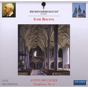 BRUCKNER: SYMPHONY NO.6 BRUCKNER: SYMPHONY NO.6
