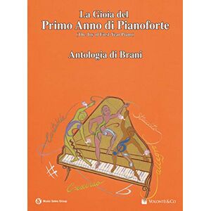La Gioia Del Primo Anno Di Pianoforte Piano Book La Gioia Del Primo Anno Di Pianoforte Piano Book