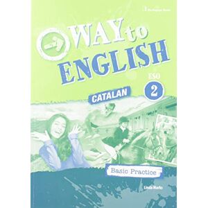 BURLINGTON BOOKS ESO 2 Way to English Basic Practice (CATALUÑA) BURLINGTON BOOKS ESO 2 Way to English Basic Practice (CATALUÑA)