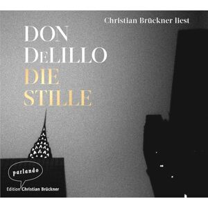 Die Stille Die Stille