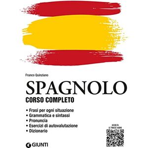 Quinziano, Franco Spagnolo. Corso completo. Con File audio per il download (Impara rapidamente) Quinziano, Franco Spagnolo. Corso completo. Con File audio per il download (Impara rapidamente)
