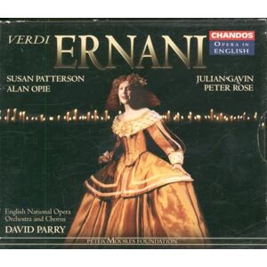 Verdi: Ernani Verdi: Ernani