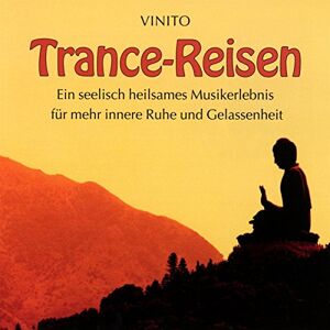 Trance-Reisen Trance-Reisen