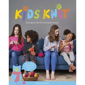 Sirdar Rowan Kids Learn to Knit Kerry Kimber Sirdar Rowan Kids Learn to Knit Kerry Kimber