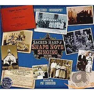 Sacred Harp & Shape Note Singing Sacred Harp & Shape Note Singing