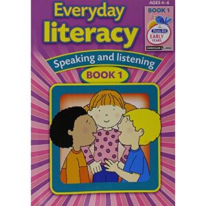 Prim-Ed Publishing Everyday Literacy: Speaking and Listening Book 1 Prim-Ed Publishing Everyday Literacy: Speaking and Listening Book 1
