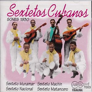 Sextetos Cubanos Sextetos Cubanos