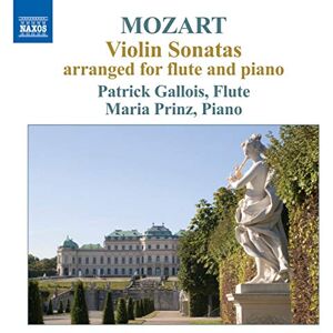 Mozart: Violin Sonatas Arranged For Flute And Piano Mozart: Violin Sonatas Arranged For Flute And Piano