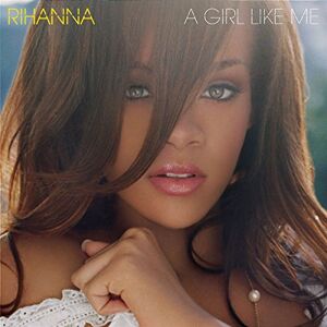 A Girl Like Me A Girl Like Me
