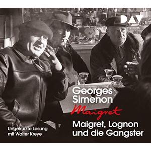 Maigret,Lognon und die Gangster Maigret,Lognon und die Gangster