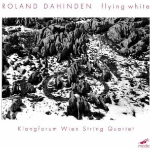 Roland Dahinden: Flying White Roland Dahinden: Flying White