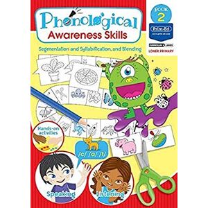 Prim-Ed Publishing Phonological Awareness Segmentation and Syllabification, and Blending: Book 2 Prim-Ed Publishing Phonological Awareness Segmentation and Syllabification, and Blending: Book 2