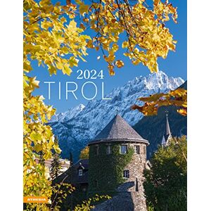 Athesia Tappeiner Verlag Tyrol 2024 Calendar: Tirolo Tyrol Athesia Tappeiner Verlag Tyrol 2024 Calendar: Tirolo Tyrol