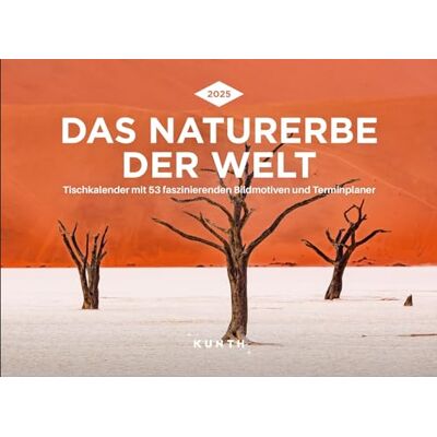 KUNTH Weekly Calendar The Natural Heritage of the World KUNTH Weekly Calendar The Natural Heritage of the World