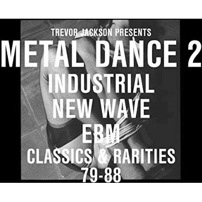 Trevor Jackson Presents Metal Dance 2 Trevor Jackson Presents Metal Dance 2