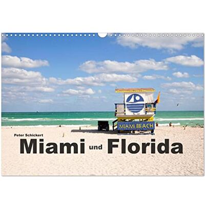 CALVENDO Miami und Florida (Wandkalender 2024 DIN A3 quer), Monatskalender CALVENDO Miami und Florida (Wandkalender 2024 DIN A3 quer), Monatskalender
