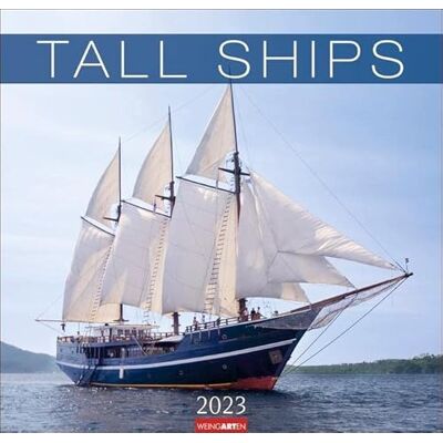 Harenberg u.Weingarten Tall Ships 2023 Calendar Harenberg u.Weingarten Tall Ships 2023 Calendar